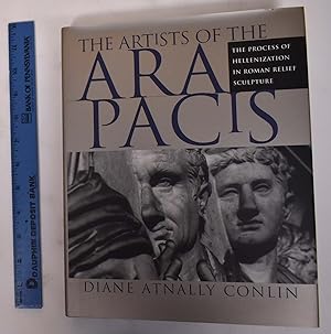 The Artists of the Ara Pacis: The Process of Hellenization in Roman Relief Sculpture