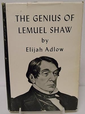 Seller image for The Genius of Lemuel Shaw expounder of the common law for sale by Philosopher's Stone Books