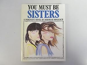 Seller image for You Must be Sisters for sale by Goldstone Rare Books