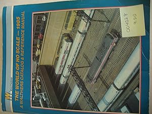 Seller image for The World of HO Scale, 1985 for sale by Thomas F. Pesce'