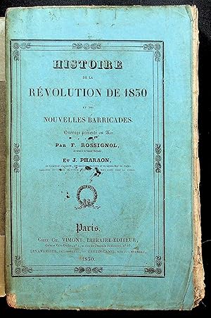 Image du vendeur pour Histoire de la rvolution de 1830 et des nouvelles barricades mis en vente par LibrairieLaLettre2