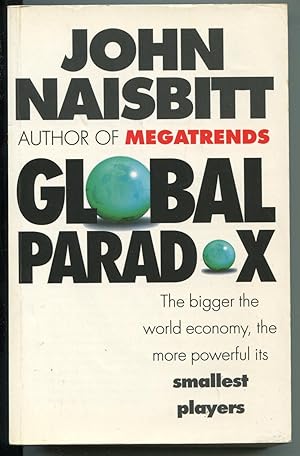 Seller image for Global Paradox - The bigger the world economy, the more powerful its smallest players for sale by LibrairieLaLettre2