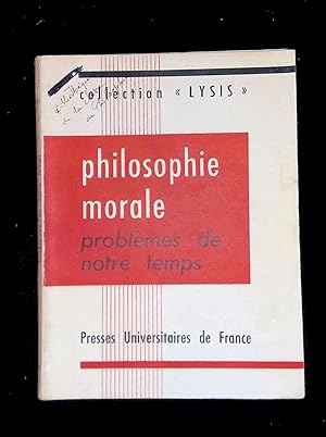 Seller image for Philosophie morale. Problmes de notre temps for sale by LibrairieLaLettre2