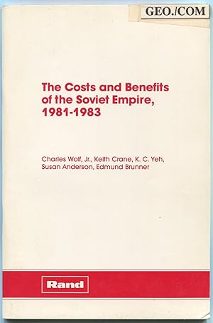 Image du vendeur pour The Costs and Benefits of the Soviet Empire 1981-1983 mis en vente par LibrairieLaLettre2