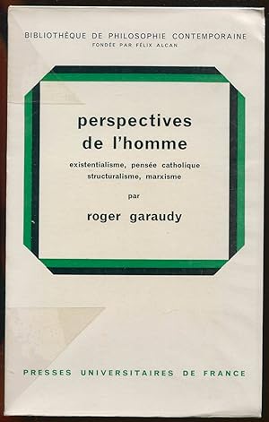 Image du vendeur pour Perspectives de l'homme - Existentialisme, pense catholique, structuralisme, marxisme mis en vente par LibrairieLaLettre2