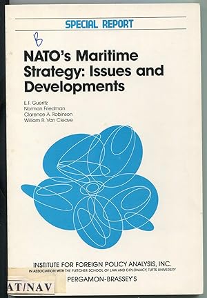 Seller image for NATO's Maritime Strategy :Issues and Developments - Special Report 1987 for sale by LibrairieLaLettre2
