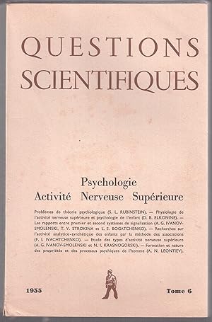 Imagen del vendedor de Questions scientifiques Tome 6. Psychologie Activit Nerveuse Suprieure a la venta por LibrairieLaLettre2