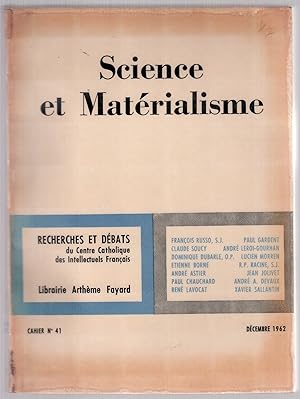 Imagen del vendedor de Recherches et dbats du Centre Catholique des Intellectuels Franais Cahier n41 dcembre 1962 - Science et Matrialisme a la venta por LibrairieLaLettre2