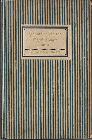 Bild des Verkufers fr Oberst Chabert. Novelle. bertragen von Felix Paul Greve. zum Verkauf von Versandantiquariat Alraune