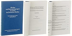 Bild des Verkufers fr Kirchen und Bekenntnisgruppen im Osten des Deutschen Reiches. Ihre Beziehung zu Staat und Gesellschaft. Zehn Beitrge. zum Verkauf von Antiquariat Lehmann-Dronke