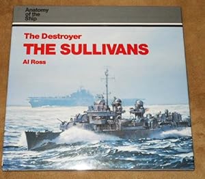 Seller image for Anatomy of the Ship. The Destroyer 'The Sullivans'. for sale by Island Books