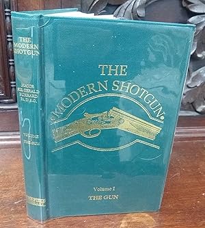 The Modern Shotgun Volume 1.