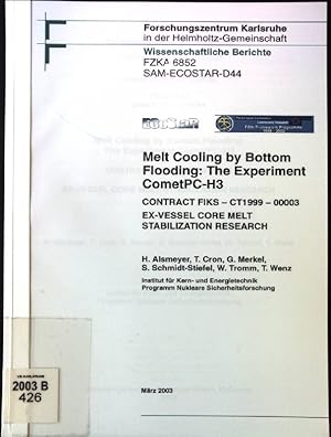 Imagen del vendedor de Melt Cooling by Bottom Flooding: The Experiment CometPC-H3 Wissenschaftliche Berichte; FZKA 6852; SAM-ECOSTAR-D44 a la venta por books4less (Versandantiquariat Petra Gros GmbH & Co. KG)