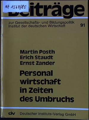 Seller image for Personalwirtschaft in Zeiten des Umbruchs. Beitrge zur Gesellschafts- und Bildungspolitik ; 91 for sale by books4less (Versandantiquariat Petra Gros GmbH & Co. KG)