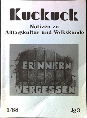 Immagine del venditore per Mllkippen - Vom Wegwerfen, Vergessen, Verstecken, Verdrngen und vom Denkmal; in: Kuckuck 1/88: Erinnern, Vergessen venduto da books4less (Versandantiquariat Petra Gros GmbH & Co. KG)