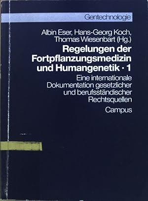 Seller image for Regelungen der Fortpflanzungsmedizin und Humangenetik; Teil: 1 for sale by books4less (Versandantiquariat Petra Gros GmbH & Co. KG)