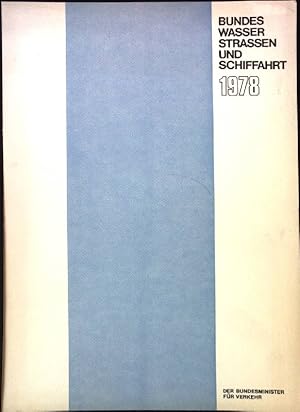 Bundeswasserstraßen und Schiffahrt 1978