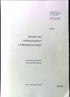 Bild des Verkufers fr Einsatz von Pufferspeichern in Biomasseanlagen Berichte aus Energie- und Umweltforschung 6/2000 zum Verkauf von books4less (Versandantiquariat Petra Gros GmbH & Co. KG)