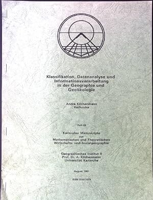 Bild des Verkufers fr Klassifikation, Datenanalyse und Informationsverarbeitung in der Geographie und Geokologie Karlsruher Manuskripte, Heft 98 zum Verkauf von books4less (Versandantiquariat Petra Gros GmbH & Co. KG)