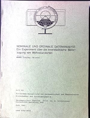 Immagine del venditore per Nominale und ordinale Datenanalyse: Ein Experiment ber die innerstdtische Bevorzugung von Wohnstandorten Karlsruher Manuskripte, Heft 63 venduto da books4less (Versandantiquariat Petra Gros GmbH & Co. KG)