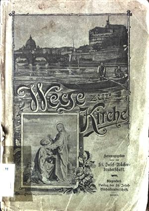 Immagine del venditore per Wege zur Kirche venduto da books4less (Versandantiquariat Petra Gros GmbH & Co. KG)