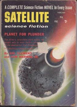 Bild des Verkufers fr SATELLITE Science Fiction: February, Feb. 1957 ("Planet for Plunder") zum Verkauf von Books from the Crypt