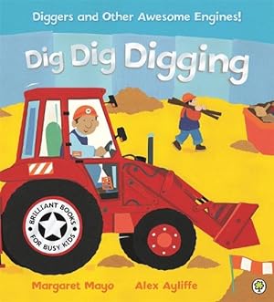 Image du vendeur pour Awesome Engines: Dig Dig Digging (Paperback) mis en vente par Grand Eagle Retail