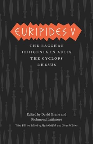 Bild des Verkufers fr Euripides V : Bacchae, Iphigenia in Aulis, the Cyclops, Rhesus zum Verkauf von GreatBookPrices