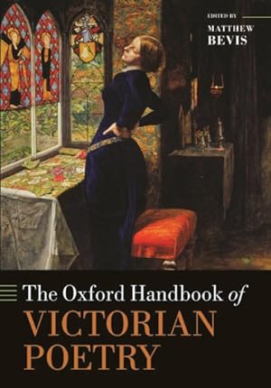 Immagine del venditore per Oxford Handbook of Victorian Poetry venduto da GreatBookPrices