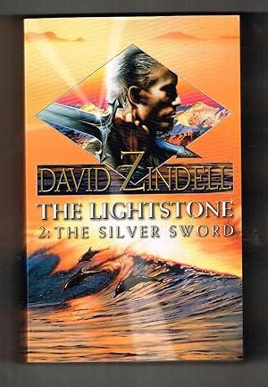 Seller image for The Lightstone: Silver Sword (The Ea Cycle #1 Part 2/2) for sale by Ray Dertz
