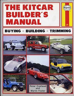 THE KITCAR BUILDER'S MANUAL: Buying Building Trimming