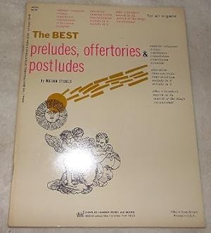 Seller image for The Best preludes, offertories & Postludes for sale by Pheonix Books and Collectibles