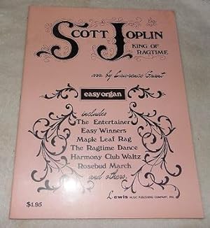 Seller image for Scott Joplin King of Ragtime (Easy Organ) for sale by Pheonix Books and Collectibles