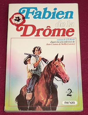 Seller image for FABIEN DE LA DROME for sale by LE BOUQUINISTE