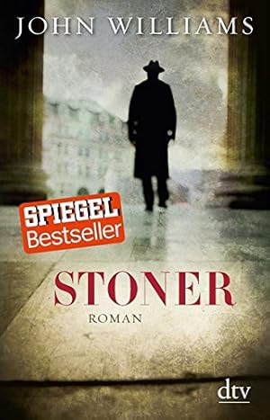 Stoner : Roman. / John Williams