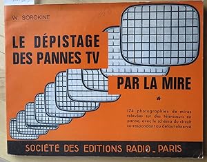 Imagen del vendedor de Le dpistage des pannes TV par la mire a la venta por L'ivre d'Histoires