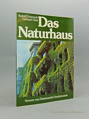 Bild des Verkufers fr Das Naturhaus. Wege zur Naturstadt. zum Verkauf von Bibliotheca Botanica