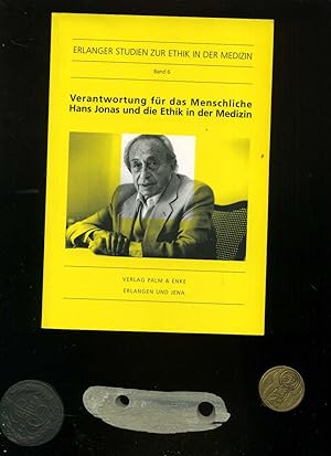 Seller image for Verantwortung fr das Menschliche. Hans Jonas und die Ethik in der Medizin: Hans-Jonas-Gedenkvorlesung. Datiert, Widmung und signiert von Dietrich Bhler auf dem Vorsatz. for sale by Umbras Kuriosittenkabinett