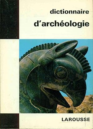 Seller image for Dictionnaire d'Archologie for sale by dansmongarage