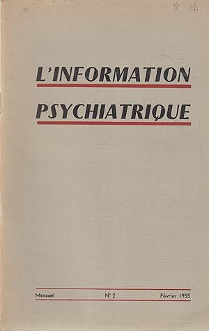 Imagen del vendedor de L'information Psychiatrique - 31e anne - 4e srie - N2 a la venta por PRISCA