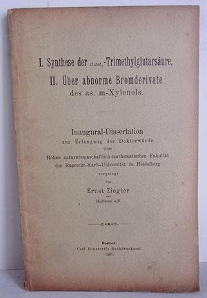 Seller image for Synthese der aaa, - Trimethylglutarsure / ber abnorme Bromderivate des as. m-Xylenols - 1897 for sale by Verlag IL Kunst, Literatur & Antiquariat