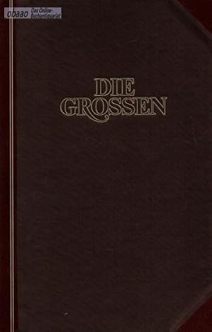 Die Grossen Band X/2 - Carl Gustav Jung 1875 bis Johannes XXIII. 1881