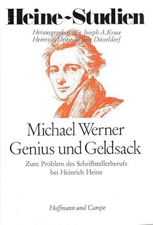 Bild des Verkufers fr Genius und Geldsack. Zum Problem d. Schriftstellerberufs bei Heinrich Heine. zum Verkauf von Brbel Hoffmann