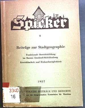 Seller image for Beitrge zur Stadtgeographie Spieker Landeskundliche Beitrge und Berichte 8 for sale by books4less (Versandantiquariat Petra Gros GmbH & Co. KG)