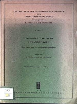 Bild des Verkufers fr Geomorphologische Abhandlungen: Otto Maull zum 70. Geburtstag gewidmet Abhandlungen des Geographischen Instituts der FU Berlin; 5 zum Verkauf von books4less (Versandantiquariat Petra Gros GmbH & Co. KG)