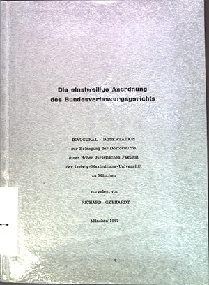 Bild des Verk�ufers f�r Die einstweilige Anordnung des Bundesverfassungsgerichts Inaugural-Dissertation zum Verkauf von books4less (Versandantiquariat Petra Gros GmbH & Co. KG)