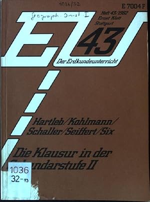 Bild des Verkufers fr Die Klausur in der Sekundarstufe II Der Erdkundeunterricht ; H. 43 zum Verkauf von books4less (Versandantiquariat Petra Gros GmbH & Co. KG)