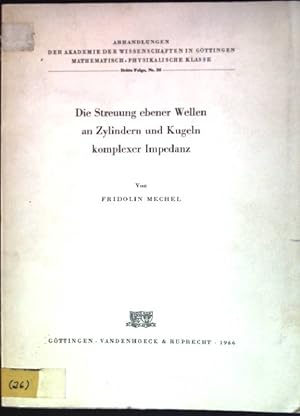 Immagine del venditore per Die Streuung ebener Wellen an Zylindern und Kugeln komplexer Impedanz Akademie der Wissenschaften in Gttingen; Math.-Physikalische Klasse; 3. Folge, 28 venduto da books4less (Versandantiquariat Petra Gros GmbH & Co. KG)