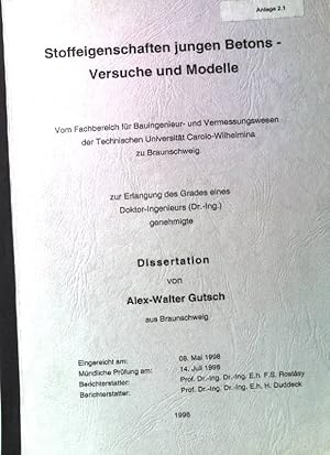 Bild des Verkufers fr Stoffeigenschaften jungen Betons - Versuche und Modelle. Dissertation. zum Verkauf von books4less (Versandantiquariat Petra Gros GmbH & Co. KG)