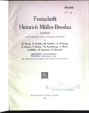 Festschrift Heinrich Müller-Breslau gewidmet nach Vollendung seines sechzigsten Lebensjahres